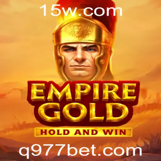 Explorando o Mundo de EmpireGold com a Plataforma 977bet