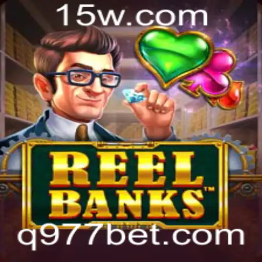 Explorando ReelBanks: O Novo Lançamento em 977bet